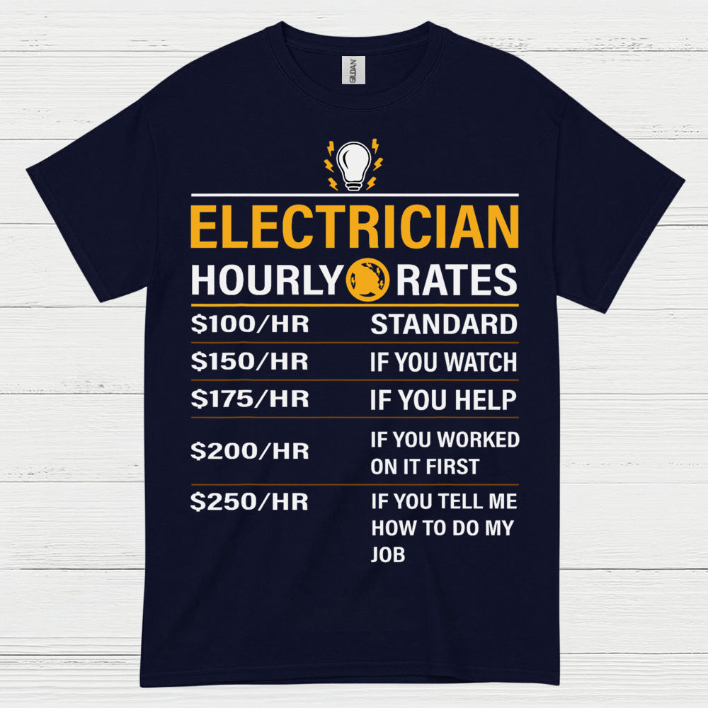 Electrician Hourly Rates T Shirt
