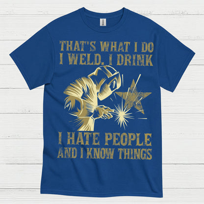 Funny Welding Drinking Quote T Shirt