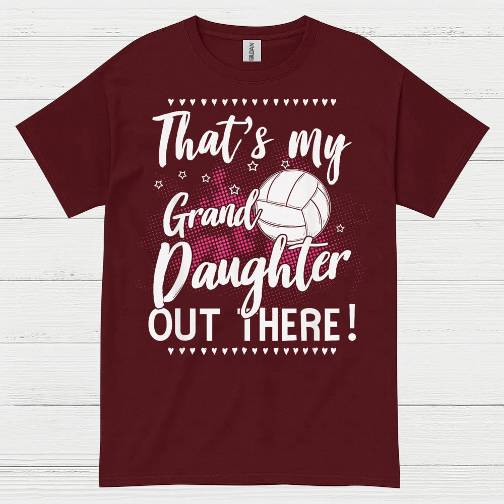 That’s My Granddaughter Volleyball T Shirt