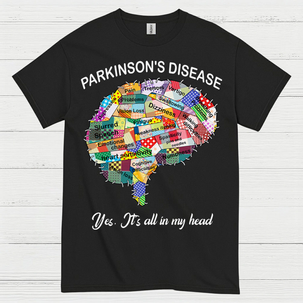 Parkinsons Its All In My Head T Shirt
