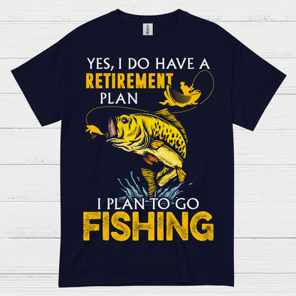 Retirement Plan Fishing T Shirt
