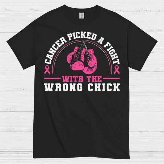 Cancer Picked The Wrong Chick T Shirt