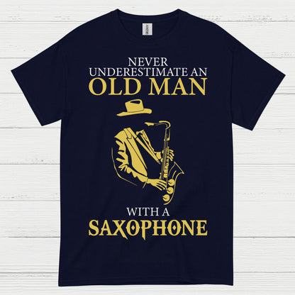 Never Underestimate Old Man Saxophone T Shirt
