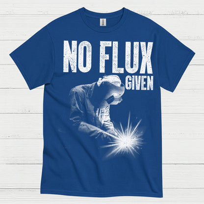 Funny No Flux Welding T Shirt