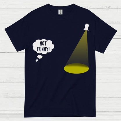Not Funny Theatre Humor T Shirt