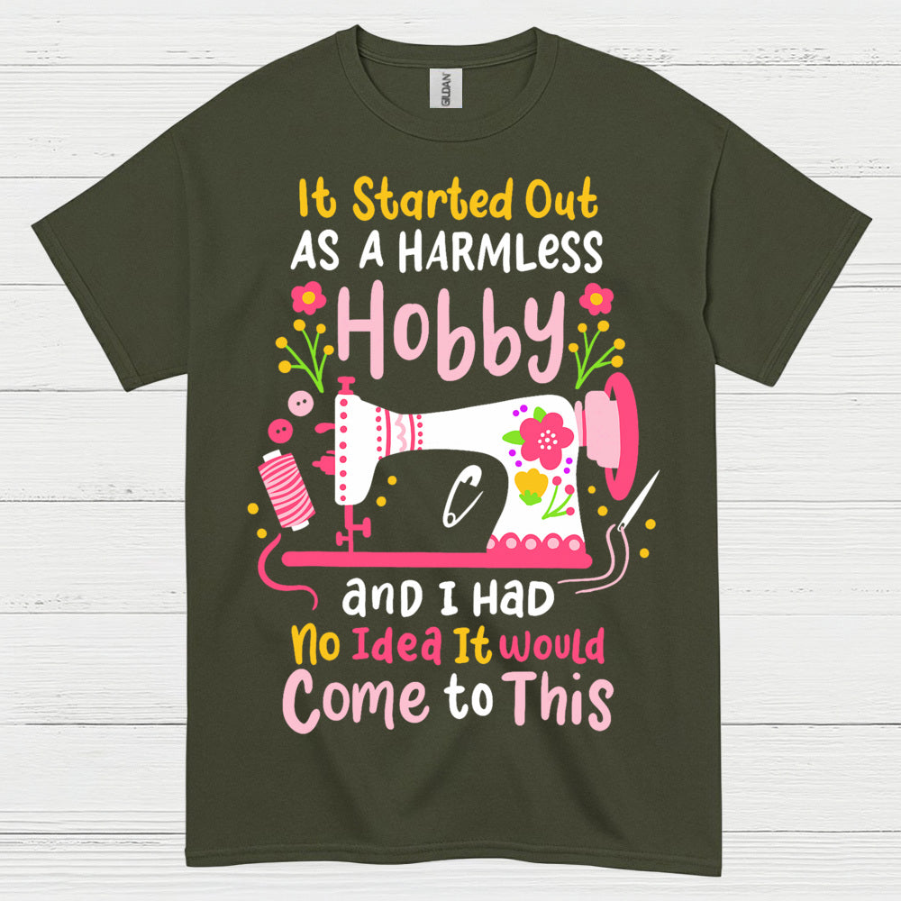 Harmless Hobby Sewing Humor T Shirt