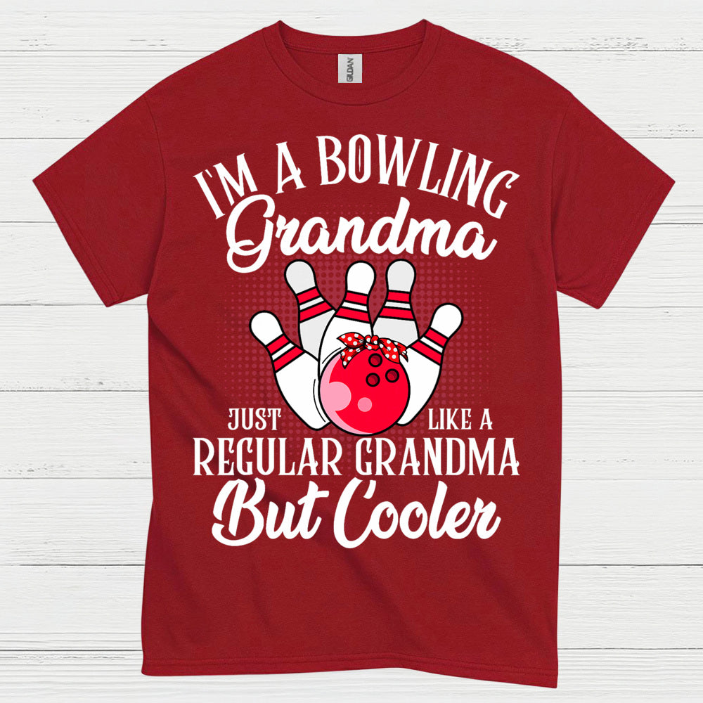 Bowling Grandma But Cooler T Shirt