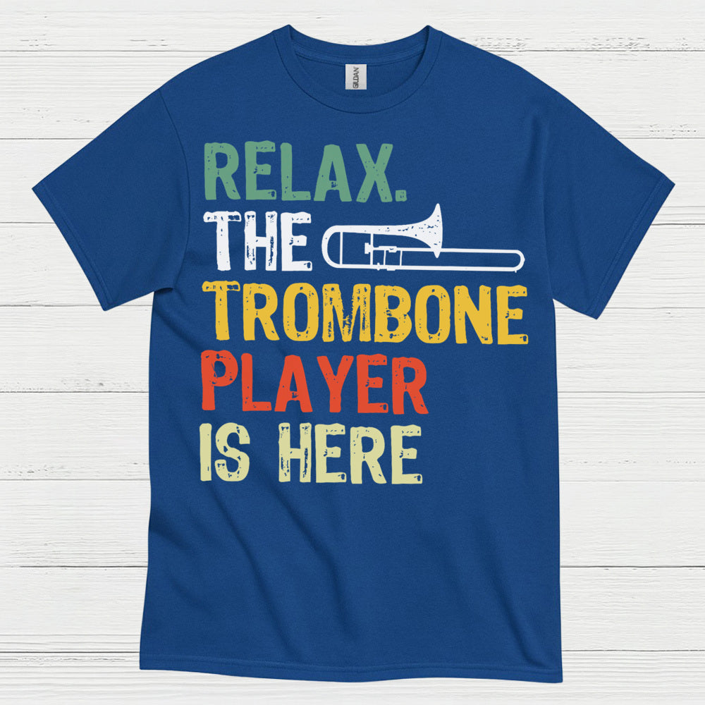 Relax Trombone Player Funny T Shirt