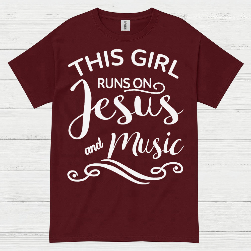 This Girl Runs On Jesus Music T Shirt