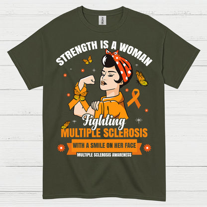 Strength Is A Woman Multiple Sclerosis T Shirt