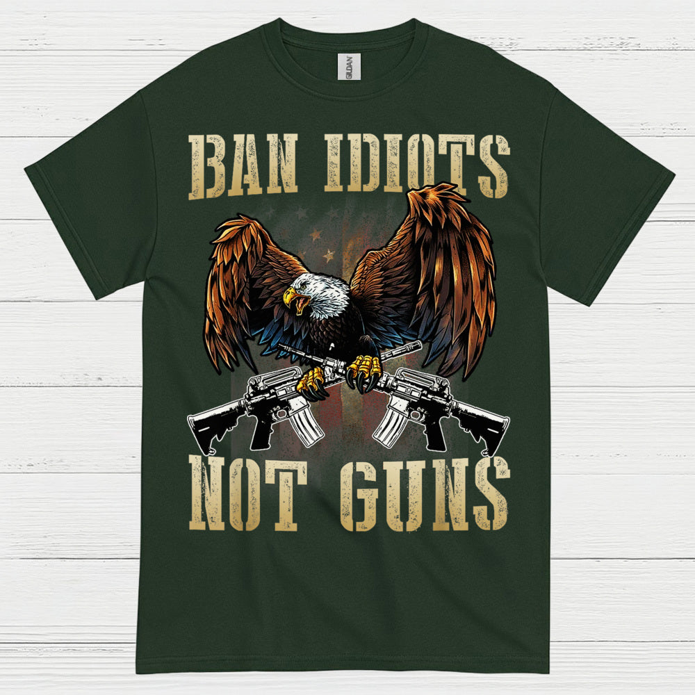 Ban Idiots Not Guns Patriotic Eagle T Shirt