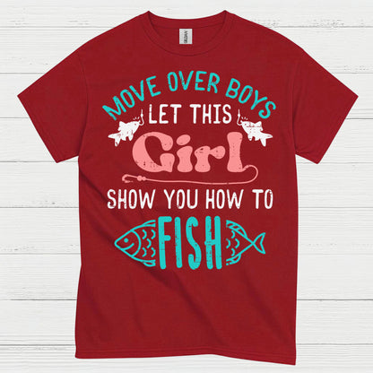 Girl Show You How To Fish T Shirt
