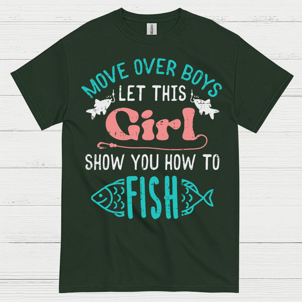 Girl Show You How To Fish T Shirt