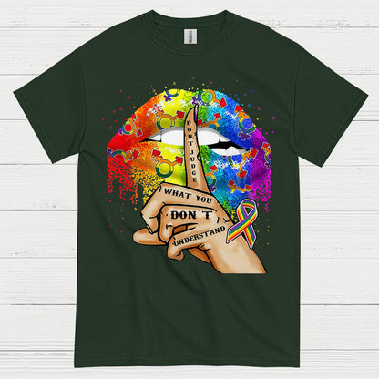 Dont Judge What You Dont Understand T Shirt