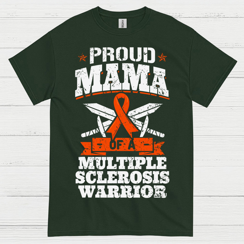 Proud Mama Of A Multiple Sclerosis Warrior T Shirt
