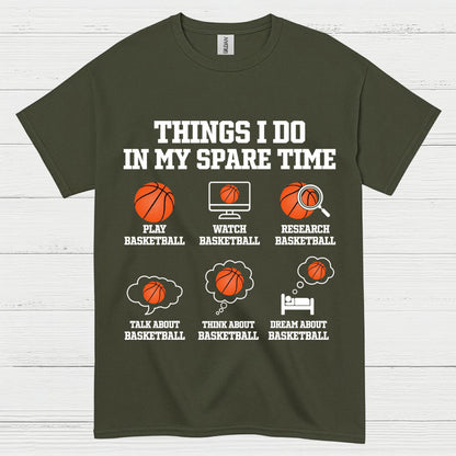Things I Do In My Spare Time Basketball T Shirt