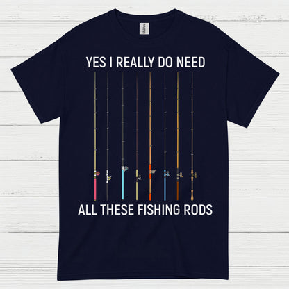 All These Fishing Rods T Shirt