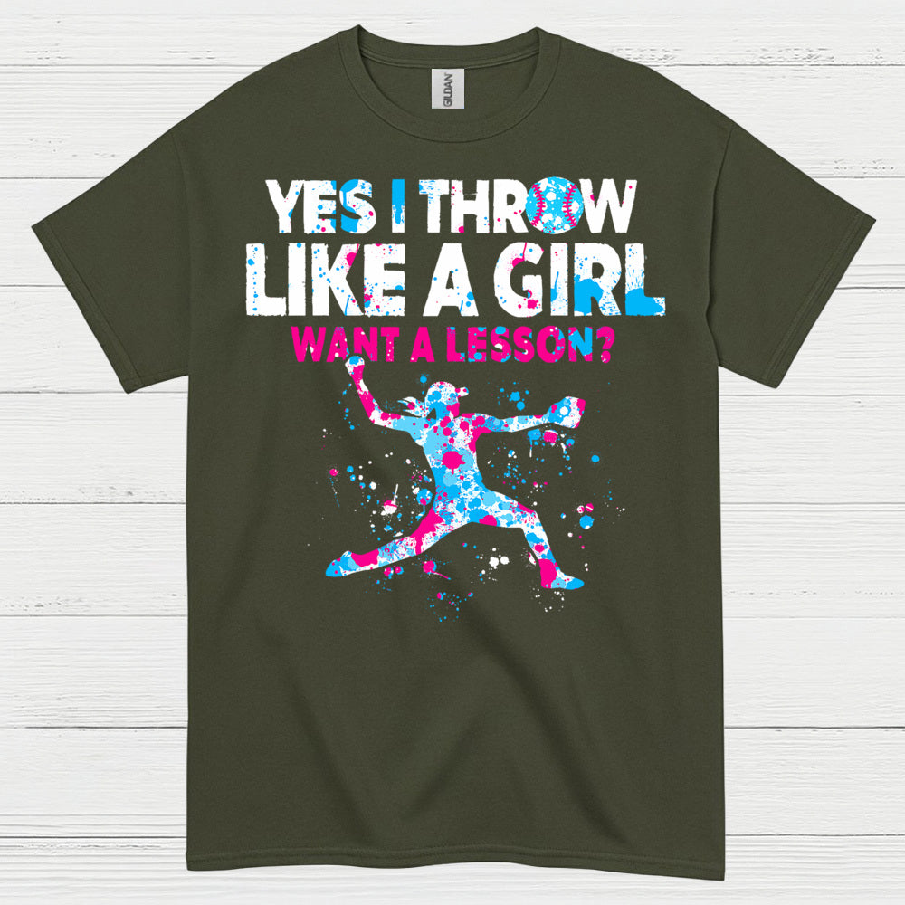 Yes I Throw Like A Girl Pitcher T Shirt