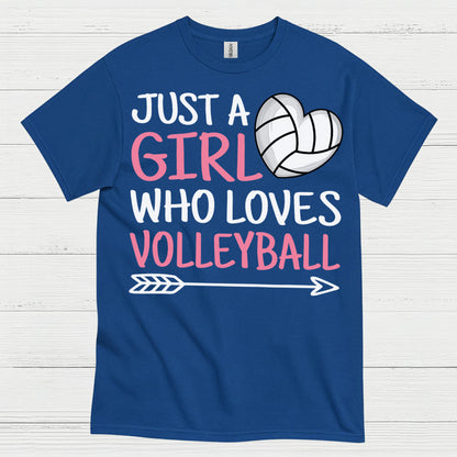 Just A Girl Who Loves Volleyball T Shirt