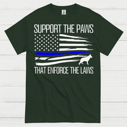 Support The Paws That Enforce The Laws T Shirt