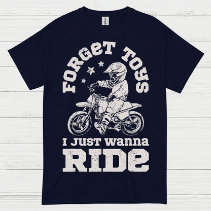 Forget This Just Wanna Ride Motocross T Shirt