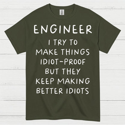 Idiot Proof Engineer T Shirt