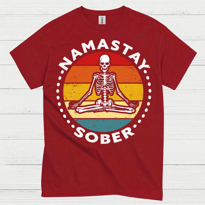 Namastay Sober Skeleton T Shirt