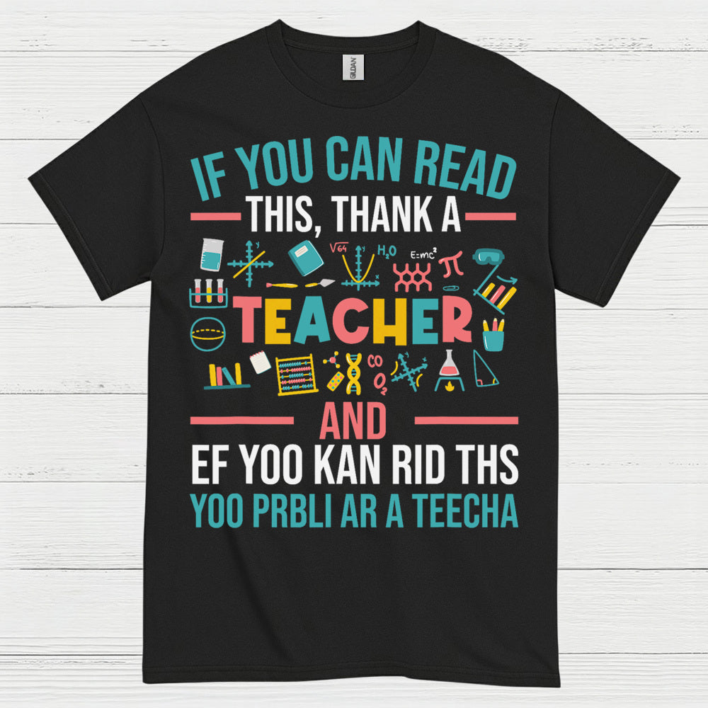 Thank a Teacher T Shirt