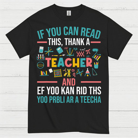 Thank a Teacher T Shirt