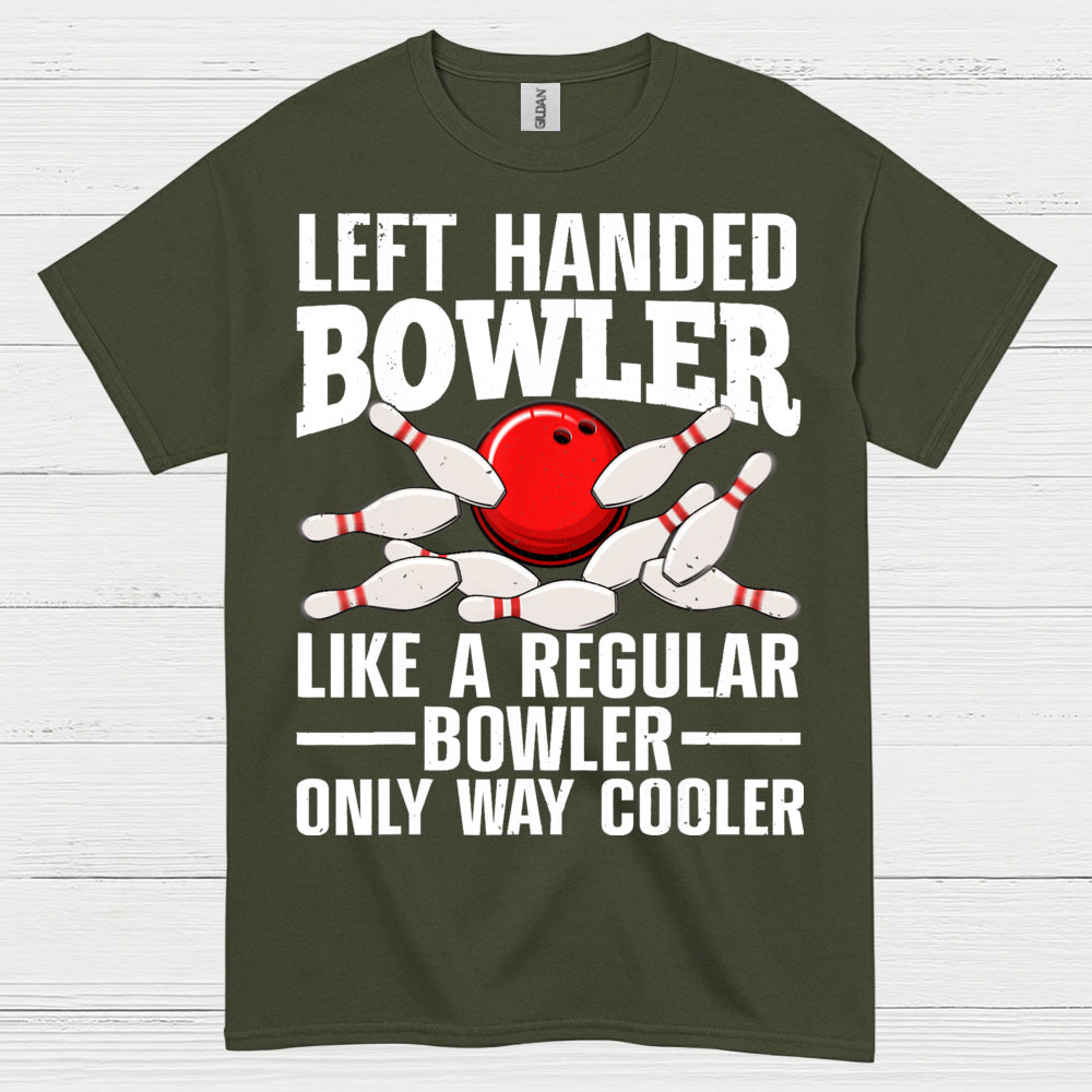 Left Handed Bowler Funny T Shirt