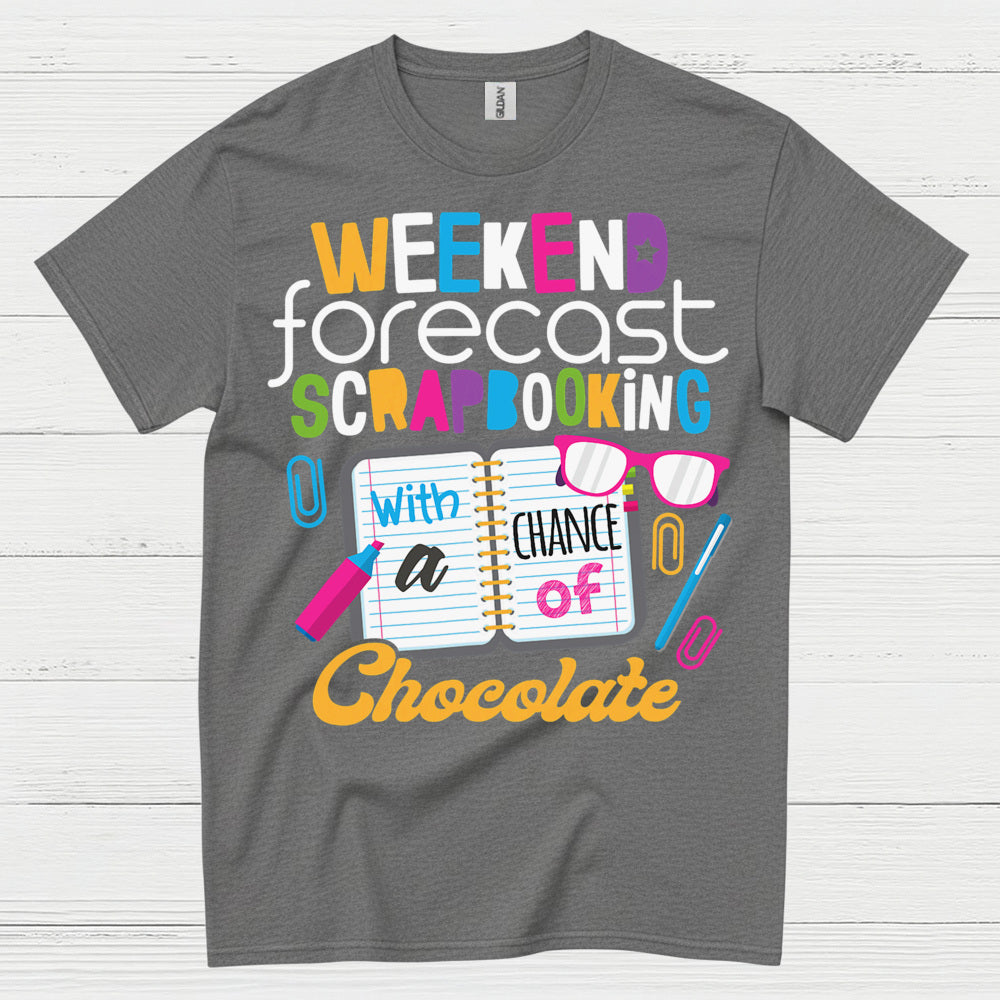 Weekend Forecast Crafting Scrapbooking T Shirt