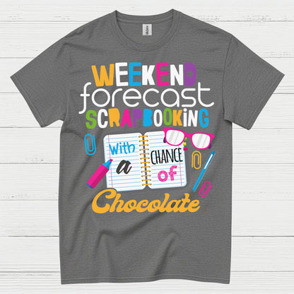 Weekend Forecast Crafting Scrapbooking T Shirt