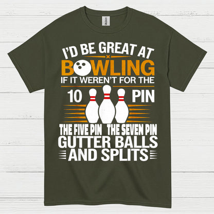 Great At Bowling Funny Humor T Shirt