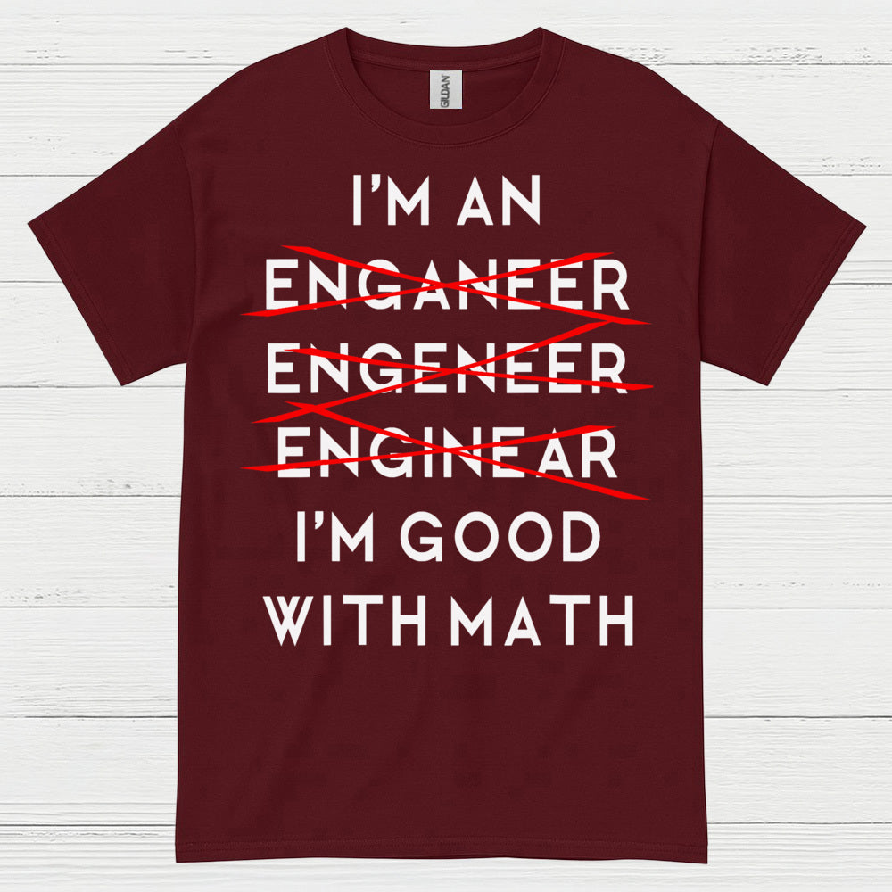 Engineer Math Humor T Shirt