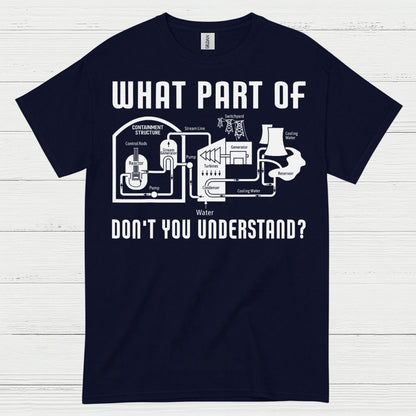 What Part Of Engineering T Shirt
