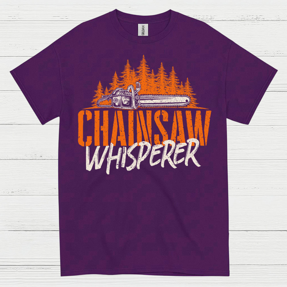 Chainsaw Whisperer T Shirt