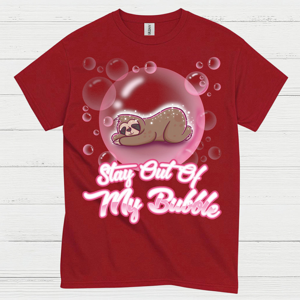 Stay Out Of My Bubble Sloth T Shirt