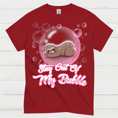 Stay Out Of My Bubble Sloth T Shirt