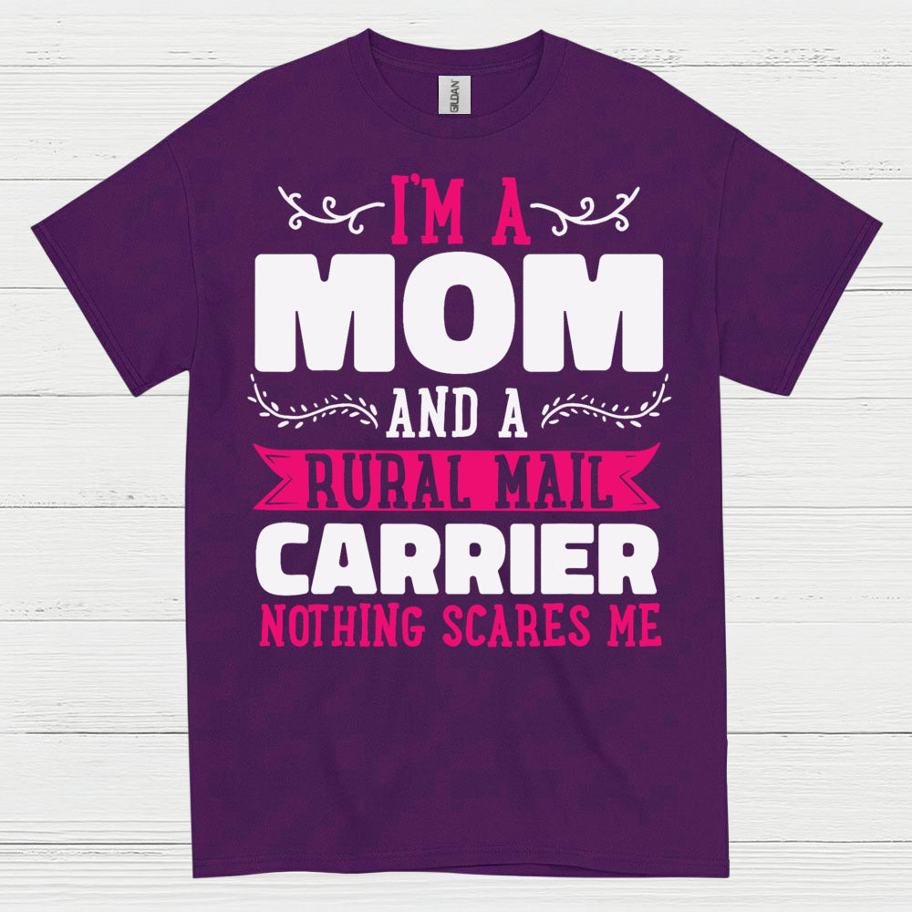 Mom And Rural Mail Carrier T Shirt