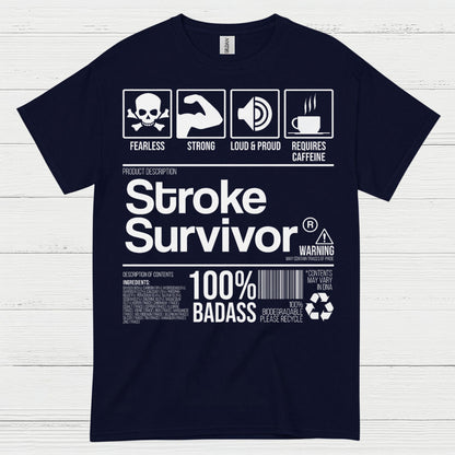 Stroke Survivor 100% Badass T Shirt