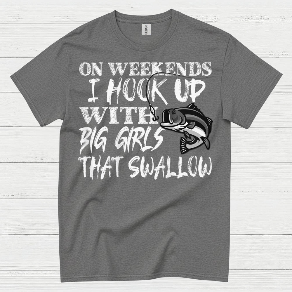 Hook Up With Big Girls Fishing T Shirt