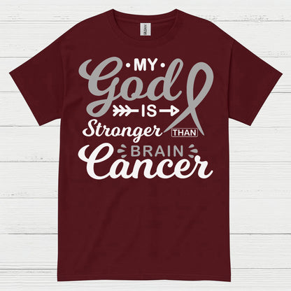 My God Is Stronger Than Brain Cancer T Shirt