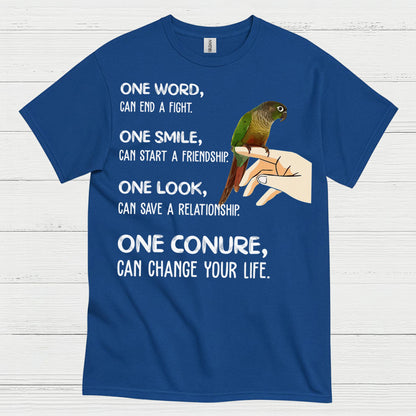 One Conure Can Change Your Life T Shirt