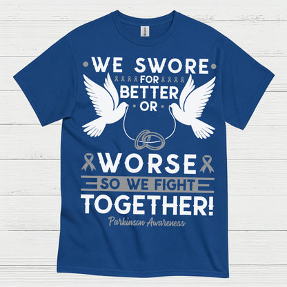 We Fight Together Parkinsons Awareness T Shirt