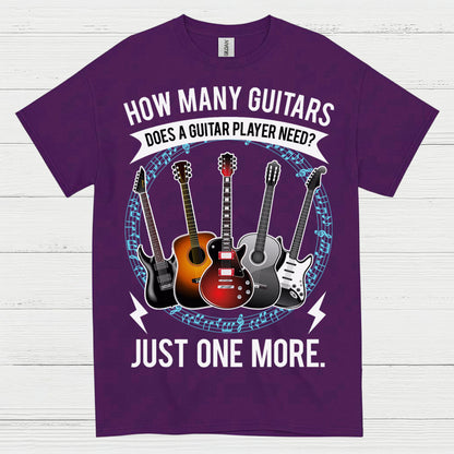 Just One More Guitar Player T Shirt