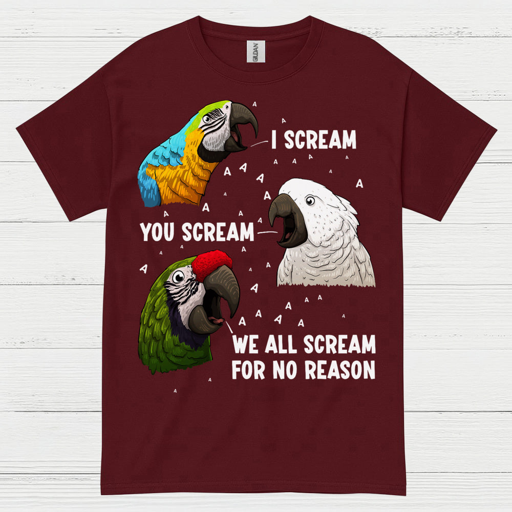 I Scream You Scream Funny Parrot T Shirt