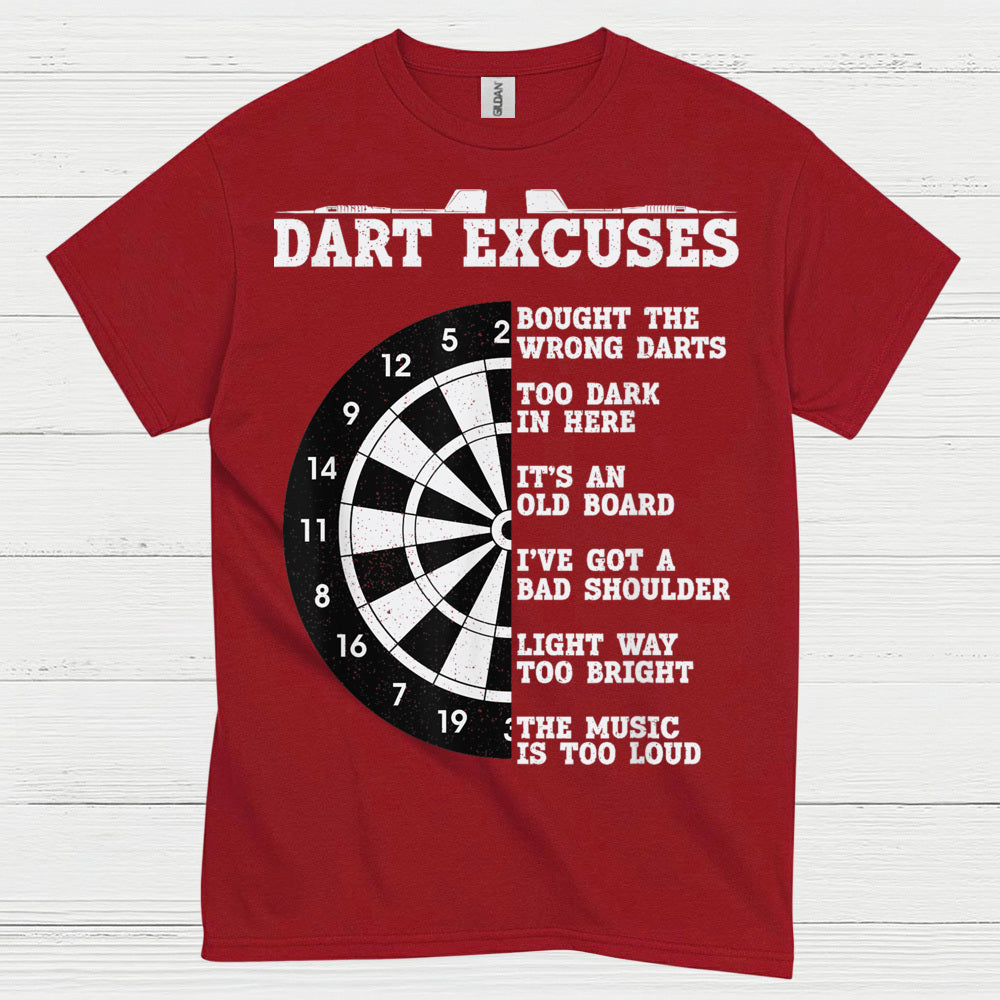 Dart Excuses Funny Darts T Shirt