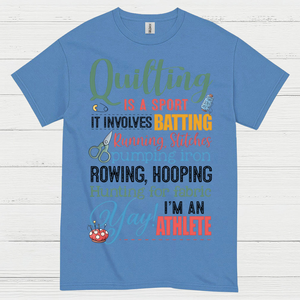 Quilting Is A Sport Humor T Shirt