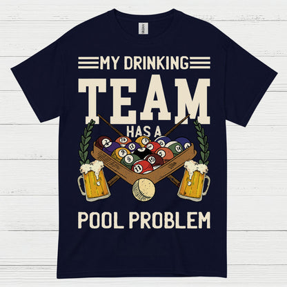 Pool Drinking Team Funny Billiards T Shirt