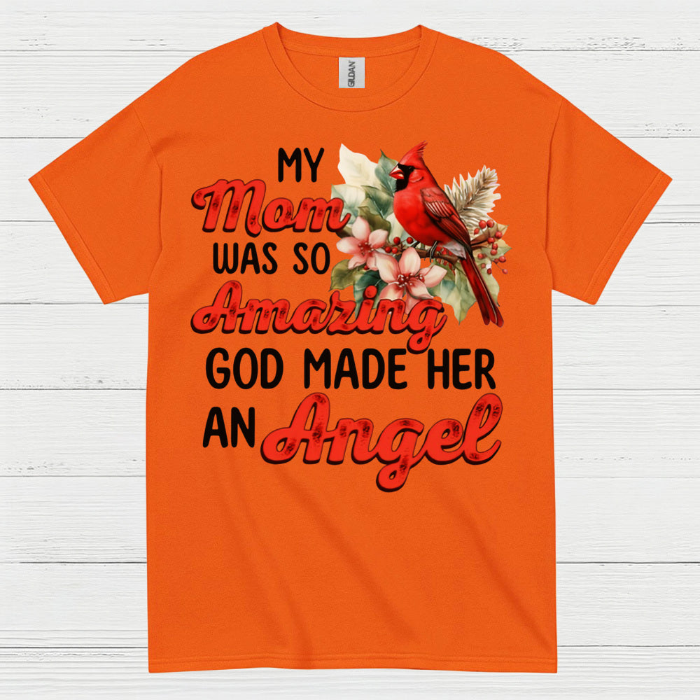 My Mom Was So Amazing Angel T Shirt